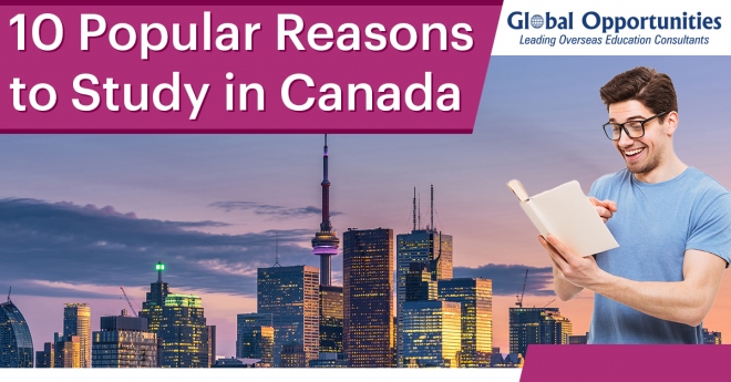 10 Popular Reasons to Study In Canada